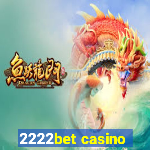 2222bet casino